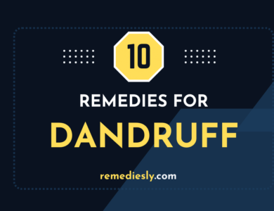 Top 10 Effective Dandruff Remedies